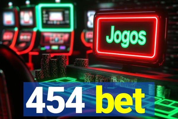 454 bet